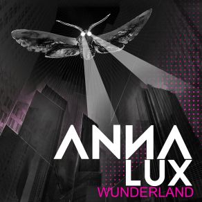 Download track Wunderland Anna Lux