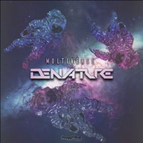 Download track Multiverse Denature