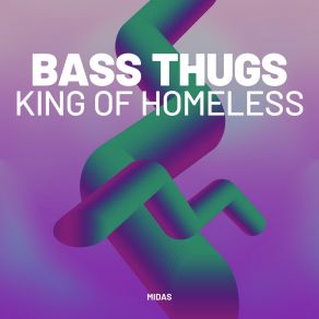 Download track Son Of A Butch Bass Thugs