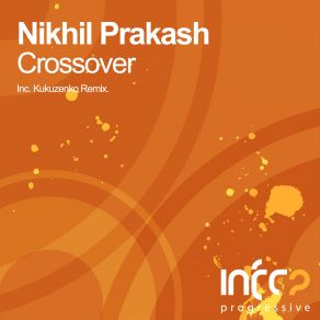 Download track Crossover Radio Mix Nikhil Prakash