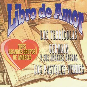 Download track Como Quisiera Decirte LOS TERRICOLASGermain, Sus Angeles Negros