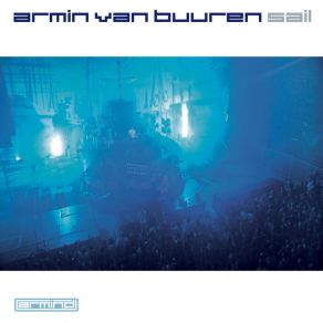 Download track Sail (Original Mix) Armin Van Buuren