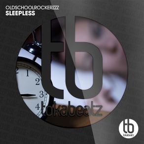 Download track Sleepless (Radio Edit) OldSchoolRockerzzz