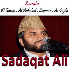 Download track Sourate Al Qassas (Hafs Muratal) Sadaqat Ali