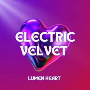 Download track Neon Caress Lumen Heart