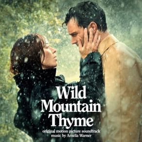 Download track Wild Mountain Thyme (Duet) Emily Blunt, Jamie Dornan