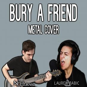 Download track Bury A Friend Lauren Babic, Nik Nocturnal