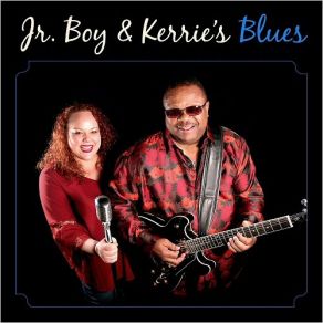 Download track The World's Gone Crazy Andrew 'Jr. Boy' Jones, Kerrie Lepai Jones