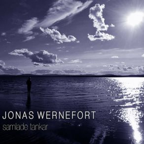 Download track Saknar Dig JONAS WERNEFORT