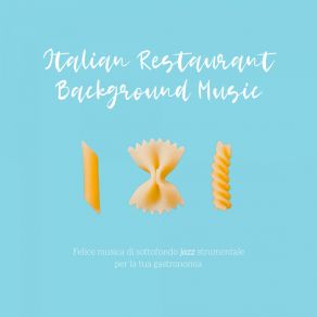 Download track Groovy Piano Trio Italian Restaurant Background Music