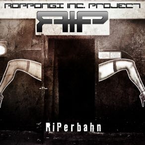 Download track RiPerbahn (Archie L. Remix) R. I. P. (Roppongi Inc. Project)