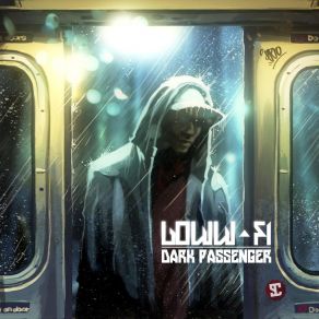 Download track Dark Passenger (The Widdler Dubout) Loww-FiThe Widdler