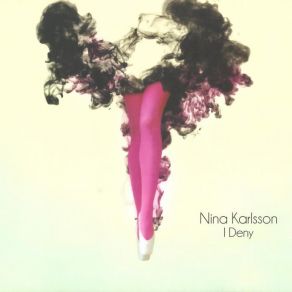 Download track Good Bye Nina Karlsson