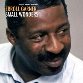 Download track Don't Get Around Much Anymore Erroll Garner