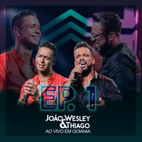 Download track Hoje Ninguém Me Acha (Ao Vivo) João Wesley E Thiago