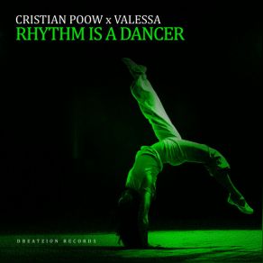 Download track Rhythm Is A Dancer (Chris Drifter Remix) Cristian Poow