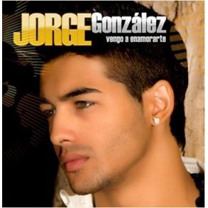 Download track Si Yo Vengo A Enamorarte Jorge González