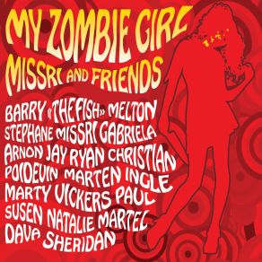 Download track My Zombie Girl Missri And Friends