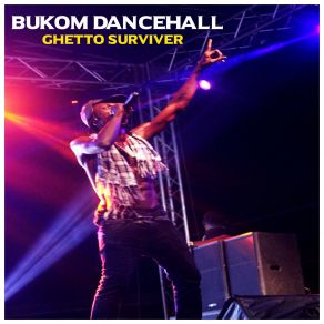 Download track Be My Date Bukom Dancehall