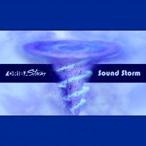 Download track Sound Storm (Radio Version) Oriba Storm