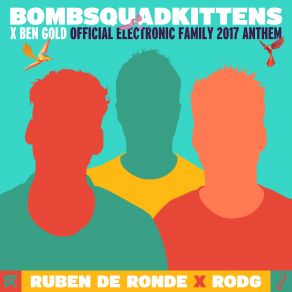 Download track BombSquadKittens Ruben De Ronde, Rodg