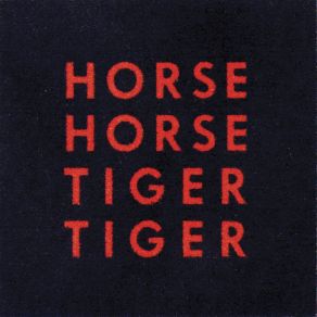 Download track Wolf Suit Horse Horse Tiger Tiger