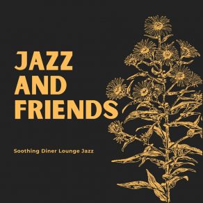 Download track Unique Relaxed Feeling Soothing Diner Lounge Jazz