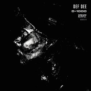 Download track D-1000 Def Dee