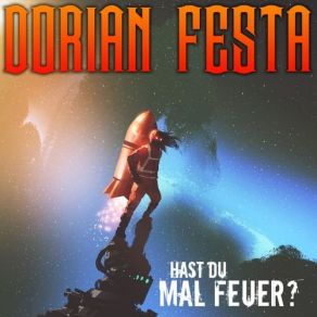 Download track Alles Muss Raus Dorian Festa