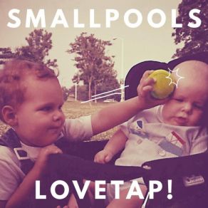 Download track Dyin' To Live Smallpools