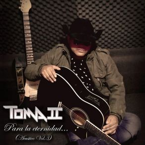 Download track Así Es Mi Vida Toma IIAntonio Lira