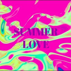 Download track Summer Love IZKANDER