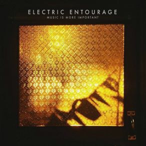 Download track Electric Gods Electric Entourage