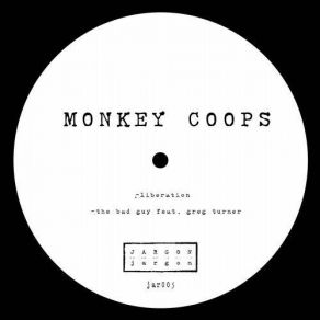 Download track The Bad Guy (Original Mix) Monkey CoopsGreg Turner