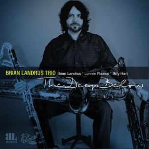 Download track Once Again Brian Landrus Trio