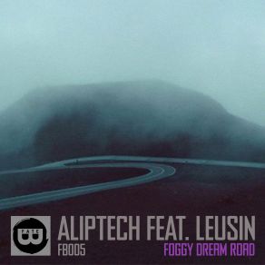 Download track Foggy Dream Road (Radio Mix) Leusin