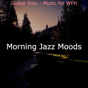 Download track Lively Ambiance For Peaceful Mornings Morning Jazz Moods