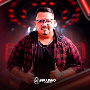 Download track Se Nao Valorizar Paulinho Curtição