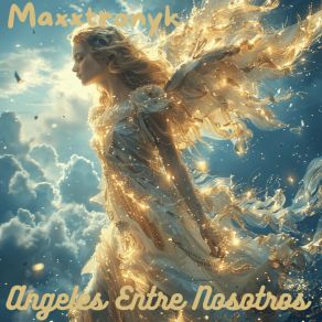 Download track Angeles Entre Nosotros (Pop Edm) Maxxtronyk