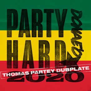 Download track Party Hard 2020 Donae'O