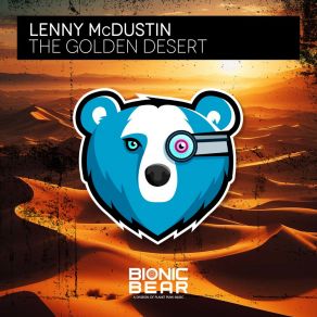 Download track The Golden Desert (Extended Mix) Lenny Mcdustin