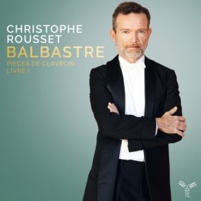 Download track 18 Pièce De Clavecin En Sonate Avec Accompagnement De Violon No. 1 I. Allegro Claude Balbastre