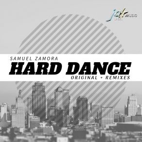 Download track Hard Dance Samuel Zamora