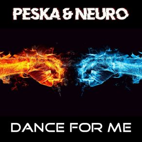 Download track D4nc3 F0r M3 Peska