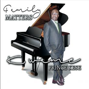 Download track Be Thanksful Kwame Prince Kese