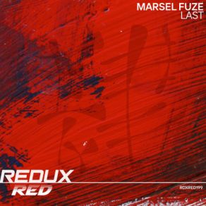 Download track Last (Original Mix) Marsel Fuze