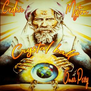 Download track Crystal Ball Dub Cedric Myton, Omar Perry, Napthali Koyah