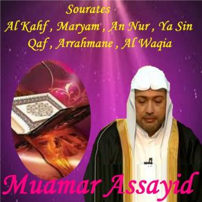 Download track Sourate Al Kahf, Pt. 1 (Hafs Muratal) Muamar Assayid