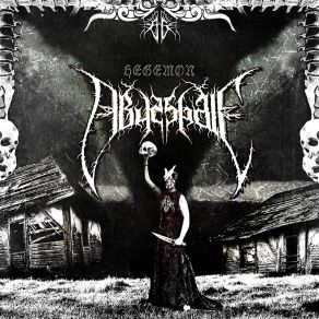 Download track The Raising Chants For The New Hierarchy Abyssgale