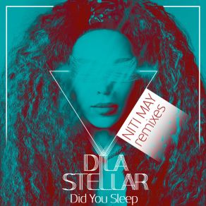 Download track Did You Sleep (NITI MAY Extended Club Remix) NITI MAY